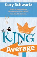 Cover of The King of Average by Gary Schwartz