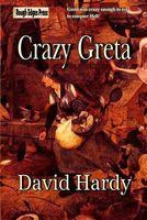 Cover of Crazy Greta by David Hardy