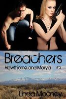 Breachers: Hawthorne and Marya