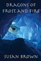 Dragons of Frost and Fire