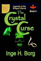 Cover of The Crystal Curse by Inge H. Borg