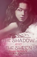 The Shadow and the Sheen