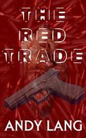 Cover of The Red Trade by Andy Lang