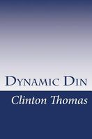 Cover of Dynamic Din by Clinton Thomas