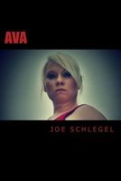 Cover of Ava by Joe Schlegel