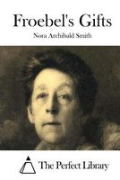 Kate Douglas Wiggin; Nora A. Smith's Latest Book