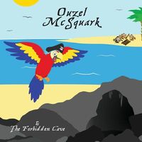 Ouzel McSquark and the Forbidden Cave