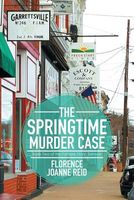 The Springtime Murder Case