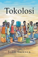 Cover of Tokolosi by John Skinner