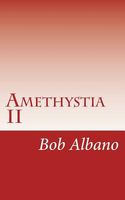 Cover of Amethystia II by Bob Albano