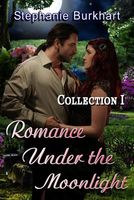 Romance Under the Moonlight: Collection I