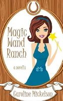 Magic Wand Ranch