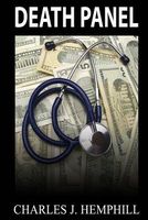 Cover of Death Panel by Charles J. Hemphill