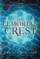 Cover of The Lemorian Crest by Hannah L. Clark