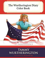 Tammy and the Declaration of Independence Color Book