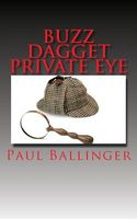 Cover of Buzz Dagget by Paul Ballinger