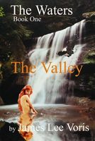Cover of The Valley by James Lee Voris
