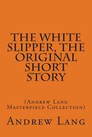 The White Slipper