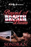 Beyond a Broken Dream