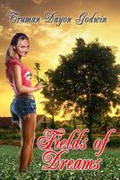 Cover of Fields of Dreams by Truman Dayon Godwin