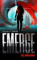 Emerge: The Awakening