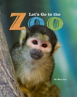 Cover of Let's Go to the Zoo by Mary Lee