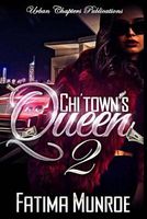 Chi'town's Queen 2