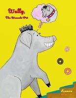 Wally, the Wannabe Pet
