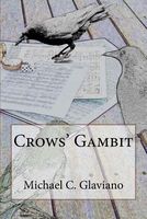 Cover of Crows' Gambit by Michael C. Glaviano