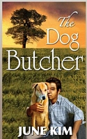 Cover of The Dog Butcher by June Kim