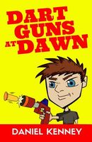 Dart Guns at Dawn