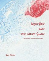King Red and the White Snow