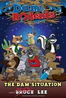 Cover of Dam Rodents by Bruce Lee