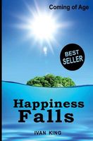 Happiness Falls [Coming of Age Books]