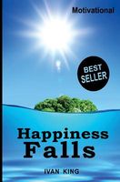 Happiness Falls [Motivational Books]