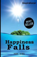 Happiness Falls [Inspirational Books]