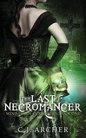 The Last Necromancer