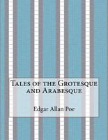 Tales of the Grotesque and Arabesque