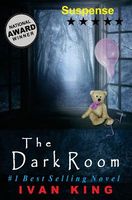 The Dark Room [Suspense Books]