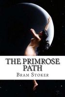 The Primrose Path