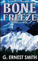 Cover of Bone Freeze by G. Ernest Smith