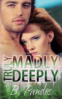 Truly Madly Deeply, Vol. 4