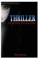 Cover of A Call Girl's Tale Part One by Tracy Stewart
