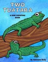 Cover of Two Tuatara by Adrienne Body
