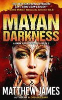Mayan Darkness