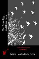 The Peace Egg and Other Tales