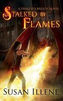 Stalked by Flames