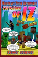 Minecraft Steve Adventures: The Wizard Of Iz