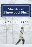 Murder in Pinewood Bluff