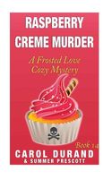 Raspberry Creme Murder